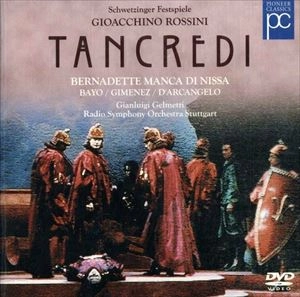 GIANLUIGI GELMETTI / ジャンルイジ・ジェルメッティ / シュヴェツィンゲン音楽祭 ロッシーニ: タンクレディ