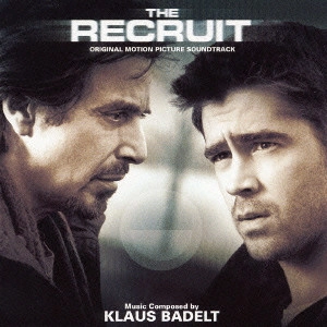 KLAUS BADELT / クラウス・バデルト / オリジナル・サウンドトラック「リクルート」