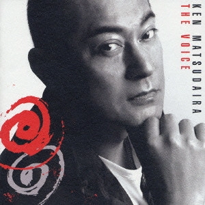 KEN MATSUDAIRA / 松平健 / THE VOICE~セルフカバー・ベストアルバム~ / THE VOICE