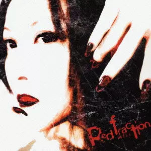 MELL / RED FRACTION