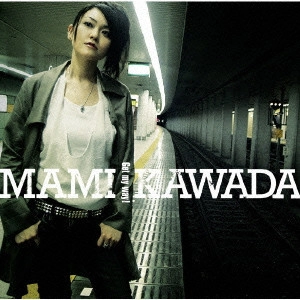 川田まみ / GET MY WAY!