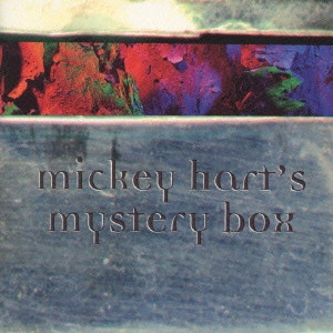 MICKEY HART / ミッキー・ハート / ミステリー・ボックス