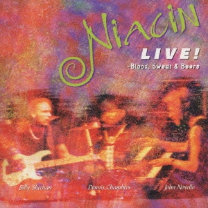 NIACIN / ナイアシン / ビリー・シーン・プロジェクト・ライヴ / "NIACIN LIVE!-BLOOD, SWEAT & BEERS"