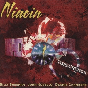 NIACIN / ナイアシン / タイム・クランチ / TIME CRUNCH