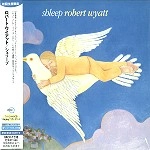 ROBERT WYATT / ロバート・ワイアット / シュリ－プ（紙ジャケット）