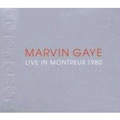 MARVIN GAYE / マーヴィン・ゲイ / ライヴ・イン・モントルー１９８０