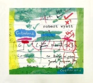 ROBERT WYATT / ロバート・ワイアット / クックーランド
