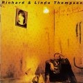 RICHARD THOMPSON / LINDA THOMPSON / リチャード&リンダ・トンプソン / シュート･アウト･ザ･ライツ紙
