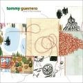 TOMMY GUERRERO / トミー・ゲレロ / イヤー・オブ・ザ・モンキー