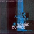 ROBBIE DUPREE / ロビー・デュプリー / オール・ナイト・ロング～ライヴ・ウイズ・