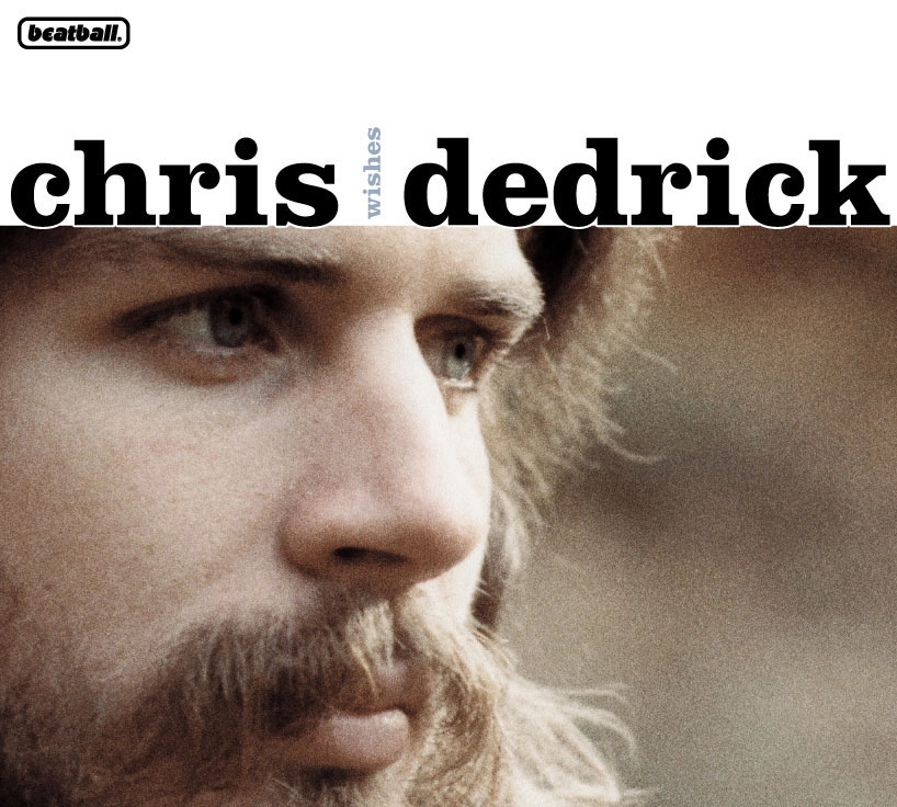 CHRIS DEDRICK / クリス・デドリック / ウィッシズ