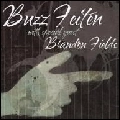 BUZZ FEITEN / バジー・フェイトン / バジー・フェイトン・ウィズ・ブランドン・