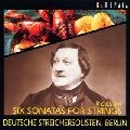 PHILHARMONIC STRING SOLOISTS, BERLIN / ベルリン弦楽ゾリステン  / ロッシ－ニ：弦楽のためのソナタ全集