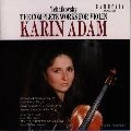 KARIN ADAM / カリーン・アダム / チャイコフスキ－／ヴァイオリンのための作
