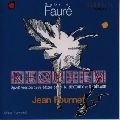 JEAN FOURNET / ジャン・フルネ / フォ－レ：レクイエム（１８９３年版）