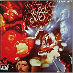 SOFT MACHINE / ソフト・マシーン / ソフツ