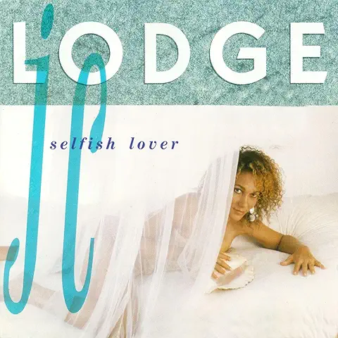 JC LODGE / JC ロッジ / セルフィッシュ･ラヴァー / SELFISH LOVER