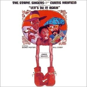 STAPLE SINGERS / ステイプル・シンガーズ / レッツ・ドゥ・イット・アゲイン　サントラ
