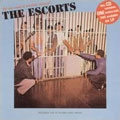 ESCORTS / エスコーツ / オール・ウィ・ニード・イズ・アナザー・チ