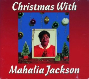MAHALIA JACKSON / マヘリア・ジャクソン / マヘリアのゴスペル・クリスマス
