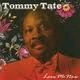 TOMMY TATE / トミー・テイト / ラヴ・ミ－・ナウ
