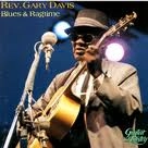 REV. GARY DAVIS / レヴァランド・ゲイリー・デイヴィス / BLUES & RAGTIME
