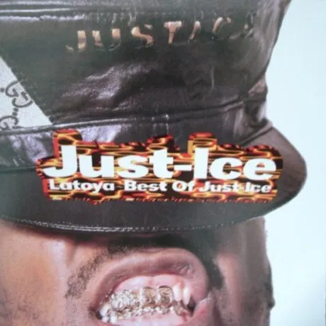 JUST-ICE / ジャスト・アイス / ラトーヤ～ベスト・オブ・ジャスト・アイス