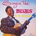 B.B. KING / B.B.キング / シンギン･ザ･ブルース（紙ジャケ）