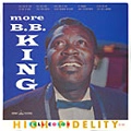 B.B. KING / B.B.キング / モア･B.B.キング（紙ジャケ）