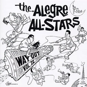 ALEGRE ALL STARS / アレグレ・オール・スターズ / ウェイ・アウト