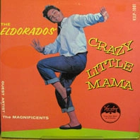 EL DORADOS / クレイジー・リトル・ママ