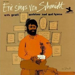 ERIC VON SCHMIDT / エリック・フォン・シュミット / エリック･シングス･フォン