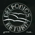 DELFONICS / デルフォニクス / リターン・プラス…