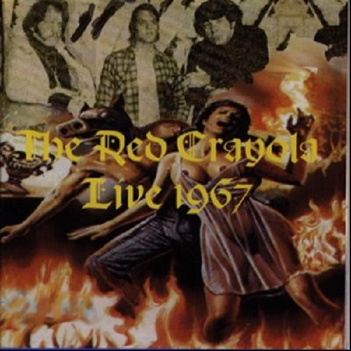 RED CRAYOLA (RED KRAYOLA) / レッド・クレイオラ / ライヴ・１９６７ / LIVE 1967