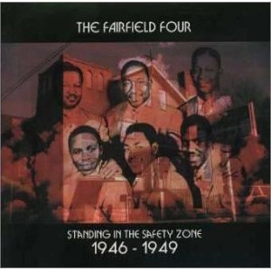 FAIRFIELD FOUR / フェアフィールド・フォー / スタンディング・イン・ザ・セイフティ・ゾ