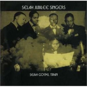 SELAH JUBILEE SINGERS / セラー・ジュビリー・シンガーズ / セラー・ゴスペル・トレイン (国内盤 帯 解説付) / SELAH GOSPEL TRAIN 
