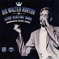 BIG WALTER HORTON / ビッグ・ウォルター・ホートン / ハーモニカ・ブルース・キング