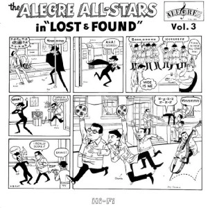 ALEGRE ALL STARS / アレグレ・オール・スターズ / ロスト＆ファウンド