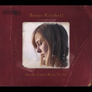 SONYA KITCHELL / ソーニャ・キッチェル / ワーズ・ケイム・バック・トゥ・ミー / WORDS CAME BACK TO ME