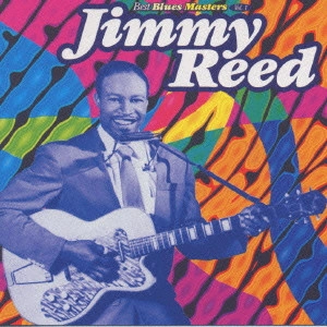 JIMMY REED / ジミー・リード / ベスト・ブルース・マスターズ Vol.1 (国内盤 帯 解説付)  / BEST BLUES MASTERS VOL.1