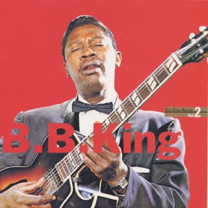 B.B. KING / B.B.キング / ベスト・ブルース・マスターズ Vol．2 / BEST BLUES MASTERS VOL.2