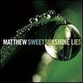 MATTHEW SWEET / マシュー・スウィート / サンシャイン･ライズ