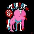 TEENAGE BAD GIRL / ディーンエイジ・バッド・ガール / ＣＯＣＯＴＴＥ