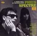 V.A. (PHIL'S SPECTRE) / フィルズ・スペクトル３　フィル・スペクタ