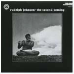 RUDOLPH JOHNSON / ルドルフ・ジョンソン / ザ･セカンド･カミング