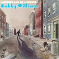 BOBBY WILLIAMS / ボビー・ウィリアムス / エニバディ･キャン･ビー･ア･（紙ジャケ