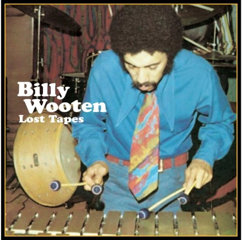 BILLY WOOTEN / ビリー・ウッテン / ロスト・テープス