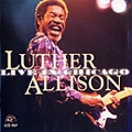 LUTHER ALLISON / ルーサー・アリスン / ライヴ・イン・シカゴ　２ＣＤ