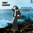 PENNY GOODWIN / ペニー・グッドウィン / ポートレイト・オブ・ア・ジェミニ / PORTRAIT OF GEMINI
