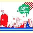 SKIGGY RAPZ / スキジー・ラップス / ＢＯＡＴＤＲＩＮＫＳ